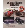 Dvě století českých automobilů  Dvě století českých automobilů   -  Marián Šuman-Hreblay
