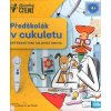 Předškolák v cukuletu  Předškolák v cukuletu   -  Ester Stará