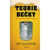 Teorie bečky  Teorie bečky   -  Jiří Klusáček