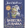 Ďábelská zubařka  Ďábelská zubařka   -  David Walliams
