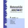 Matematické ...minutovky 9. ročník – 2. díl  Matematické ...minutovky 9. ročník – 2. díl   -  Miroslav Hricz