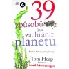 39 způsobů, jak zachránit planetu  39 způsobů, jak zachránit planetu   -  Tom Heap
