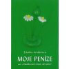 Moje peníze  Moje peníze   -  Zdeňka Jordánová