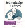 Jednoduché a zdravé cvičení mozku a paměti pro seniory  Jednoduché a zdravé cvičení mozku a paměti pro seniory   -  Danuše Steinová