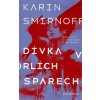 Dívka v orlích spárech  Dívka v orlích spárech   -  Karin Smirnoff