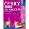 Česky krok za krokem 2  Česky krok za krokem 2   -  Lída Holá