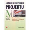5 kroků k úspěšnému projektu  5 kroků k úspěšnému projektu   -  Jan Doležal