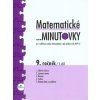 Matematické ...minutovky 9. ročník – 1. díl  Matematické ...minutovky 9. ročník – 1. díl   -  Miroslav Hricz