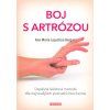 Boj s artrózou  Boj s artrózou   -  Ana Maria Lajusticia Bergasa