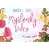 Myšlenky srdce  Myšlenky srdce   -  Louise L. Hay