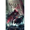 Válka s běsy  Válka s běsy   -  Juraj Červenák