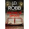 Všichni tě opustí  Všichni tě opustí   -  J. D. Robb