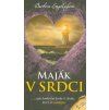 Maják v srdci  Maják v srdci   -  Barbora Englischová
