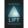 Lift  Lift   -  Igor Nikolajevič Kalinauskas