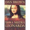 Šifra mistra Leonarda  Šifra mistra Leonarda   -  Dan Brown