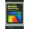 Stručná historie času  Stručná historie času   -  Stephen W. Hawking
