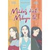 Můžeš říct: Miluju tě  Můžeš říct: Miluju tě   -  Markéta Forejtová