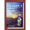 Čítanka 4  Čítanka 4   -  Věra Martinková