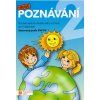 Hravé poznávání 2  Hravé poznávání 2   -  neznámý - neuveden