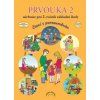 Prvouka 2  Prvouka 2 - Eva Julínková