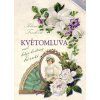 Květomluva  Květomluva   -  Klára Trnková