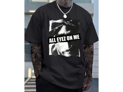 Pánské triko All Eyez On Me (2PAC)
