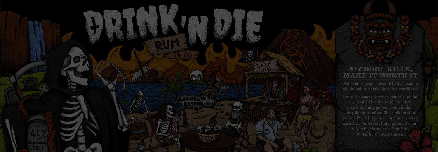 Venezuelský Rum Drink and Die 14yo