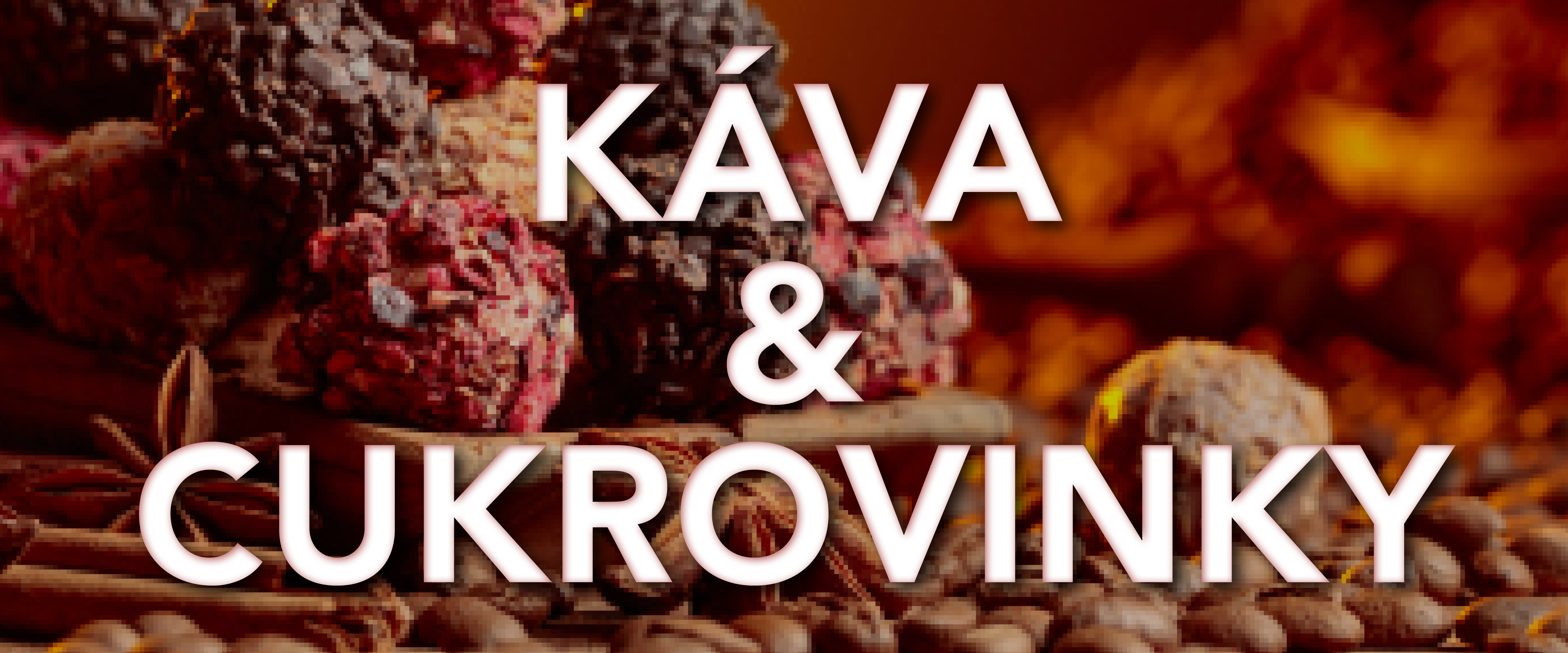 KÁVA A CUKROVINKY