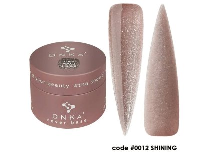 DNKa' Rubber Cover Base 0012 Shining 30ml