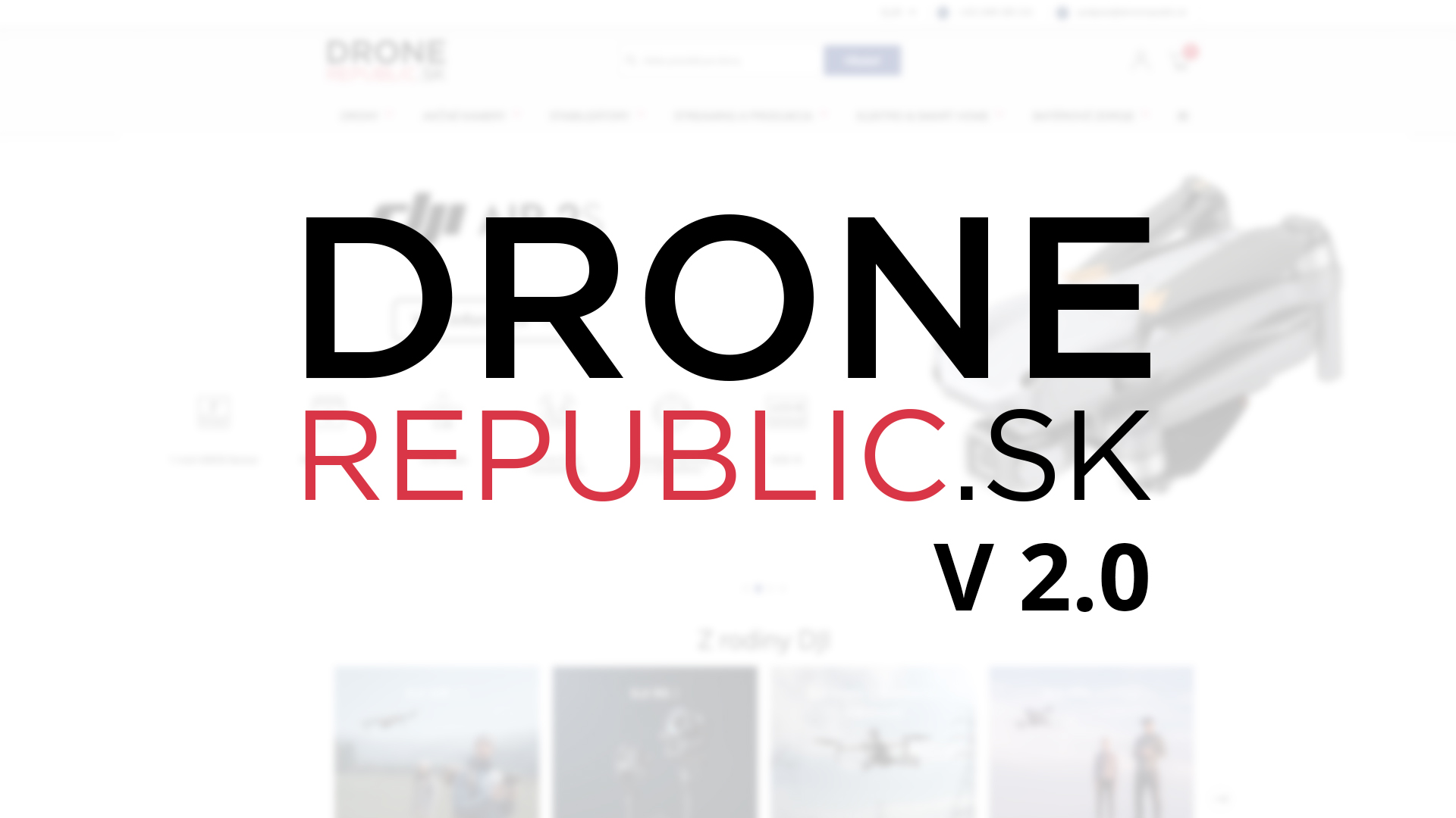 Prichádza DroneRepublic.sk v2.0: Spúšťame vylepšený eshop