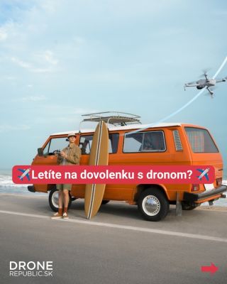 Cestujete tento rok s dronom? Toto si nezabudnite zbaliť✈️ Napíšte nám kam sa chystáte👇🏻#dronerepublicsk #djiczsk...