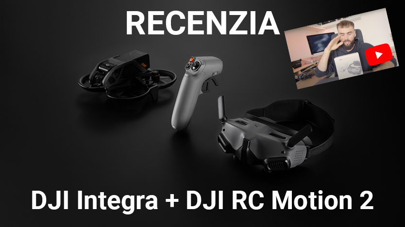 Recenzia okuliarov DJI Integra + DJI RC Motion 2