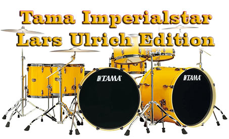 Tama Imperial Star Lars Ulrich