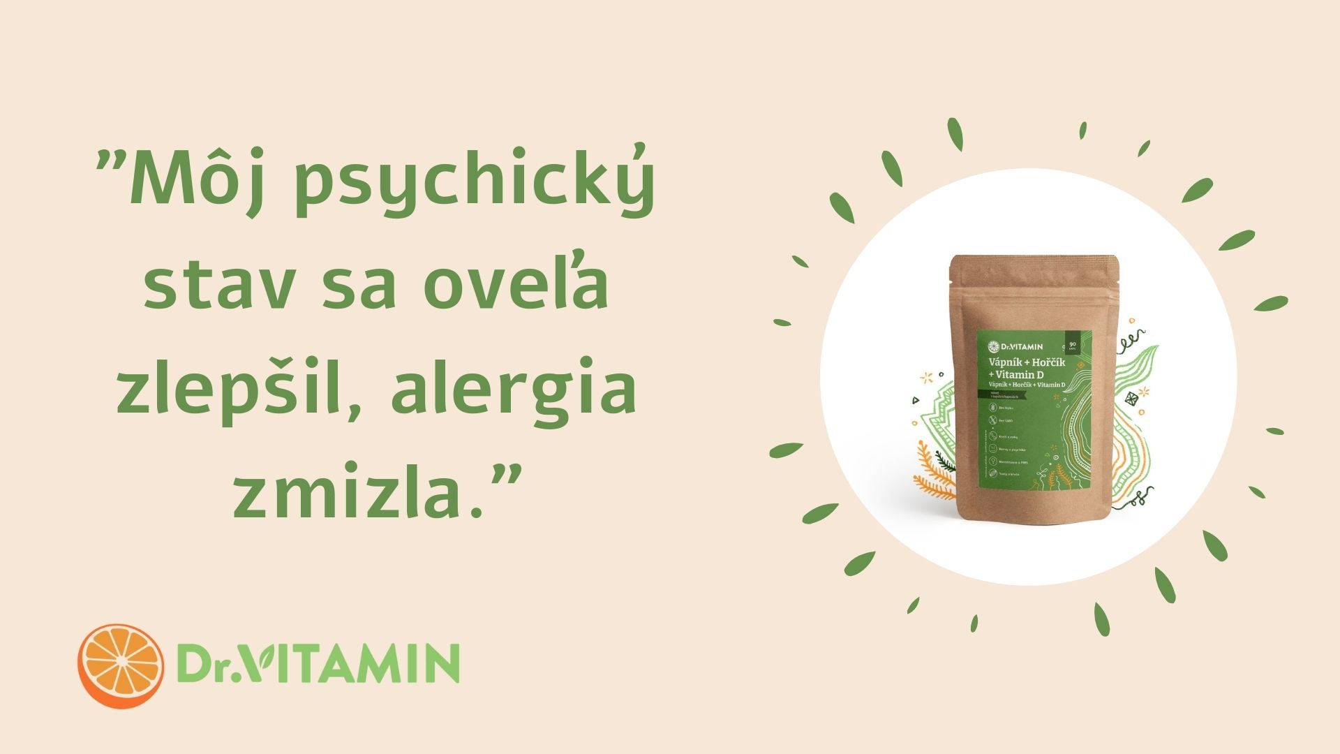 Môj psychický stav sa oveľa zlepšil, alergia zmizla