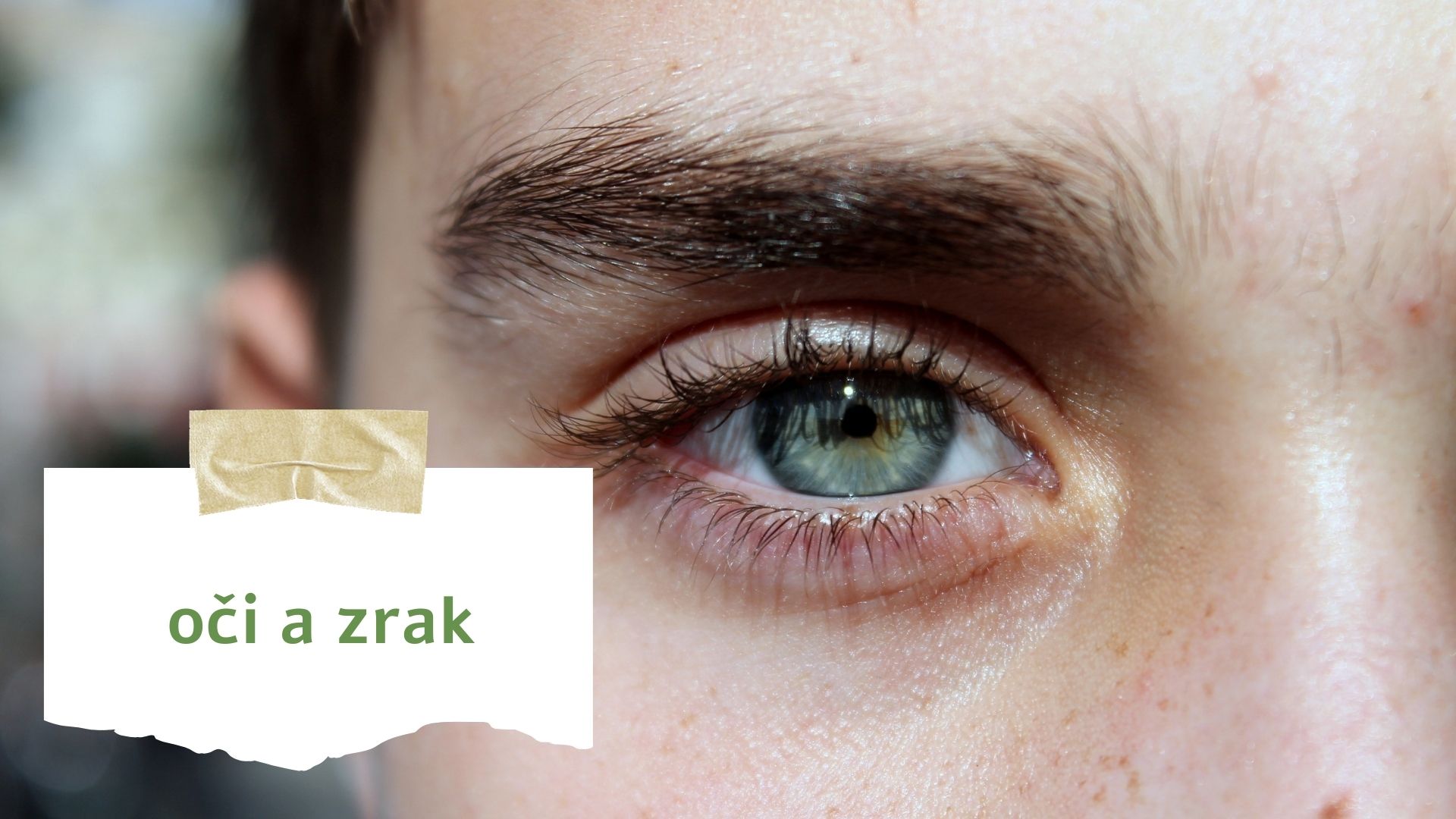 Trápi ma: Oči
