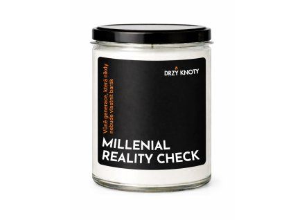 MILLENIAL REALITY CHECK Drzý Knoty