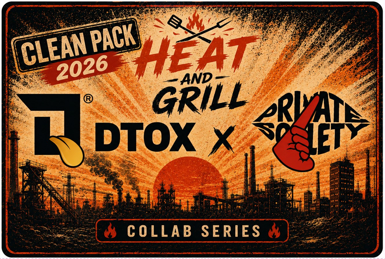 DTOX × Private Society — Clean Pack edice Heat and Grill