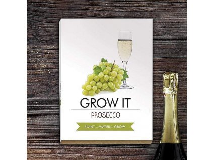 Grow it - Prosecco