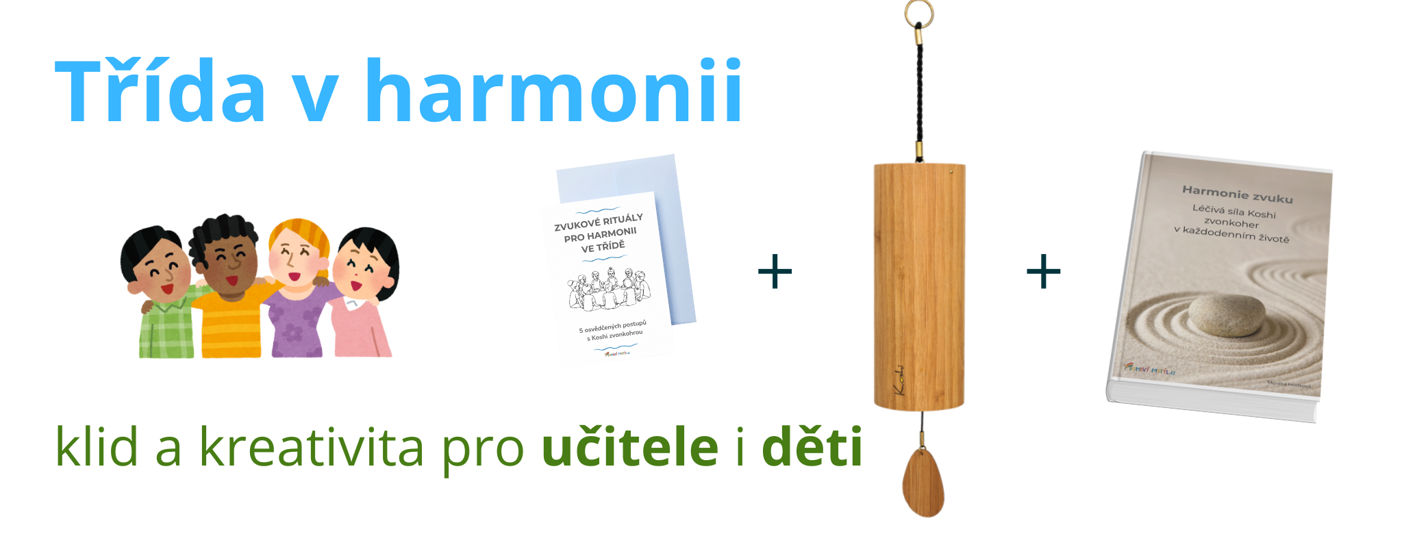 třída v harmonii