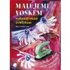 Malujeme voskem