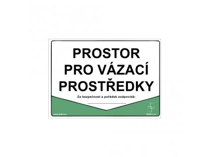 PROSTOR PRO VÁZACÍ PROSTŘEDKY