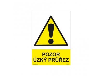 POZOR ÚZKÝ PRŮŘEZ