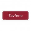 ZAVŘENO tabulka červená