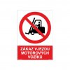 ZÁKAZ PROVOZU MOTOROVÝCH VOZÍKŮ