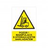 POZOR! MANIPULACE S HYDRAULICKÝM NAKLADAČEM