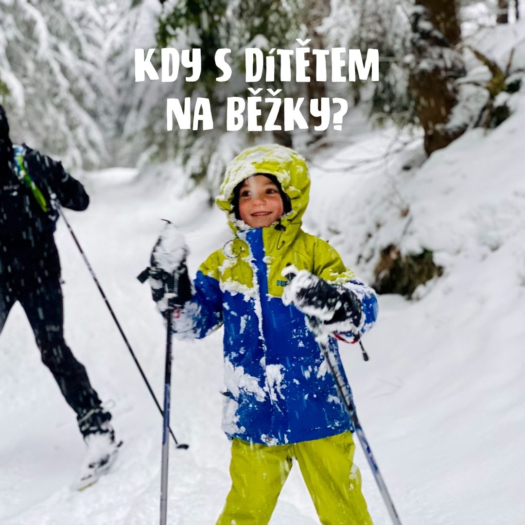 Kdy začít s dítětem na běžkách?