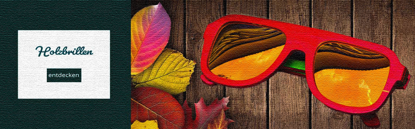 Holzbrillen Duppau