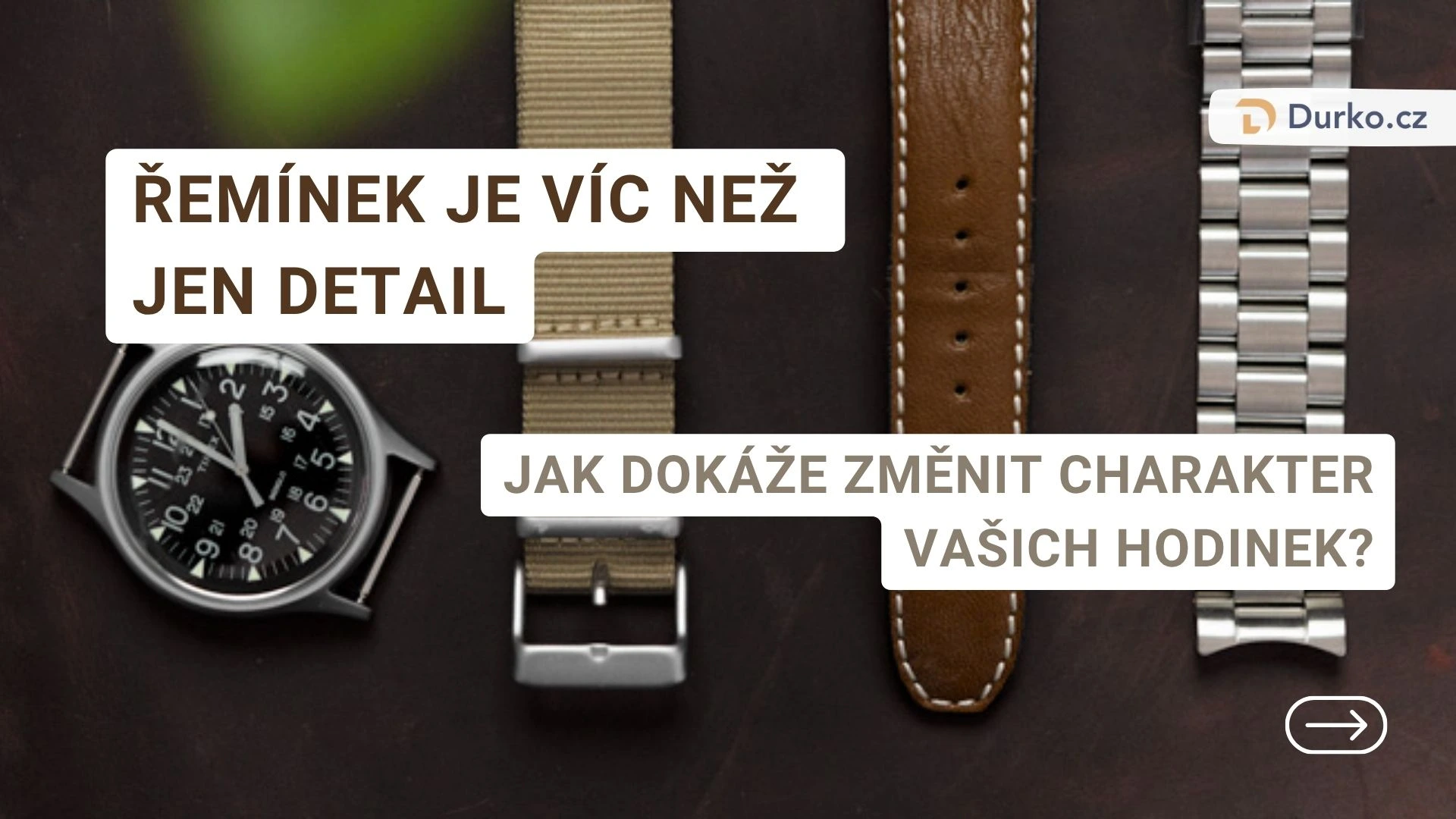 Řemínek je víc než jen detail