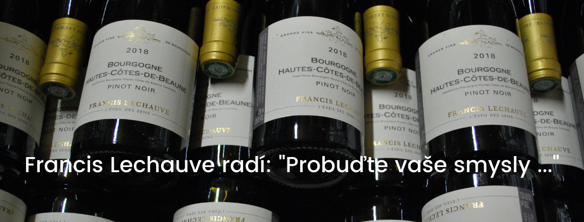 Francis Lechauve, Hautes Côtes de Beaune, Burgundsko