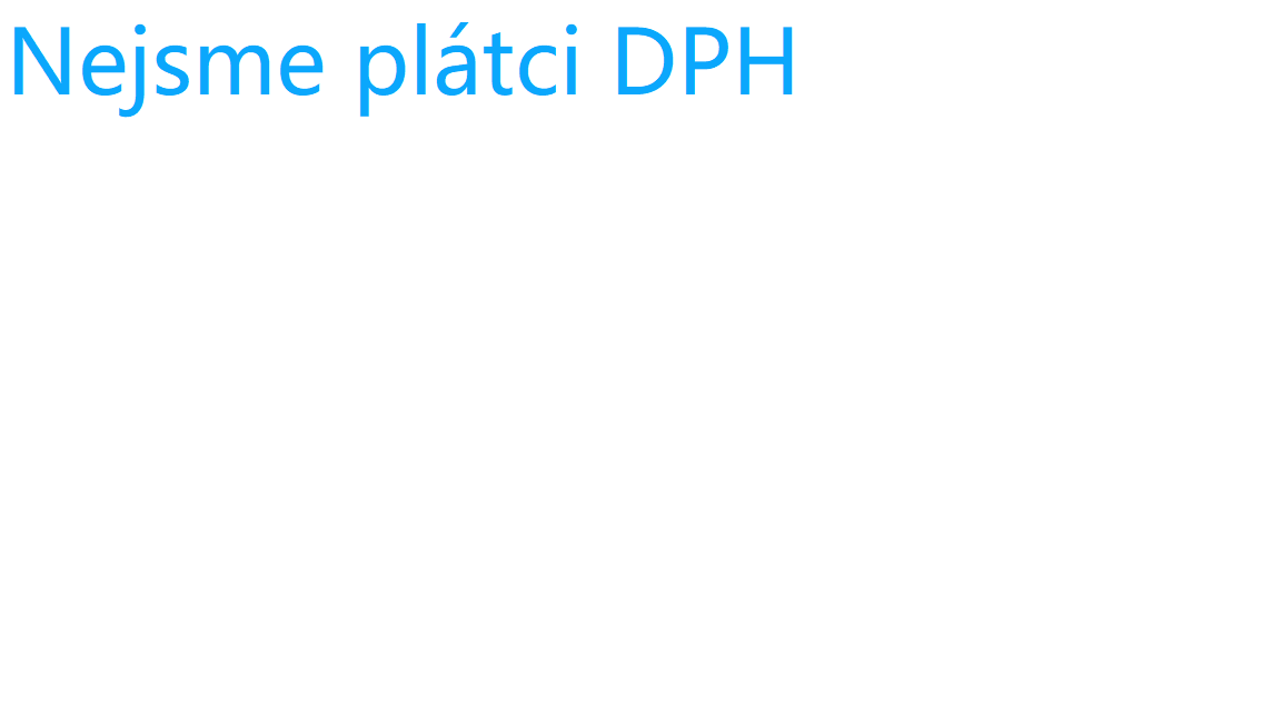 Nejsme plátci DPH